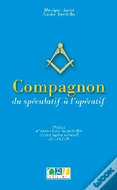 Compagnon ; Du Spéculatif À L'Opératif