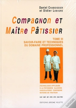 Capa do artigo Compagnon Et Maitre Patissier T.3