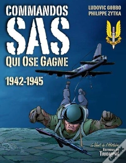 Capa do artigo Compagnons De La Liberté Tome 3 : Commandos Sas Qui Ose Gagne (1942-1945)