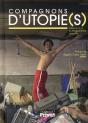 Compagnons D'Utopie(S) - Preview