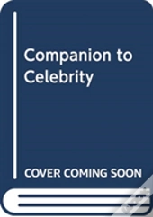 Companion To Celebrity