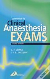 Companion To Clinical Anaesthesia Exams