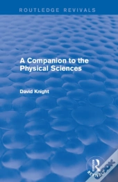 Companion To The Physical Sciences