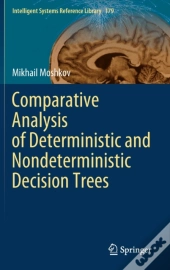 Comparative Analysis Of Deterministic And Nondeterministic Decision Trees