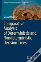 Comparative Analysis Of Deterministic And Nondeterministic Decision Trees