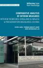 Comparative Analysis Of Interim Measures Â€“ Interim Remedies (England & Wales) V Preservation Measures (China) - Preview