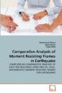 Comparative Analysis Of Moment Resisting Frames In Earthquake - Preview