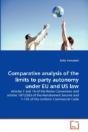 Comparative Analysis Of The Limits To Party Autonomy Under Eu And Us Law - Preview