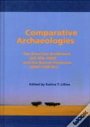 Comparative Archaeologies