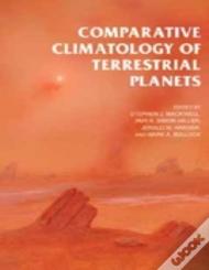 Comparative Climatology Of Terrestrial Planets