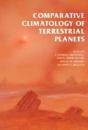 Comparative Climatology Of Terrestrial Planets - Preview