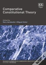 Comparative Constitutional Theory