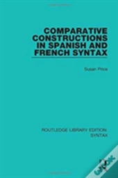 Comparative Constructions In Spanish And French Syntax