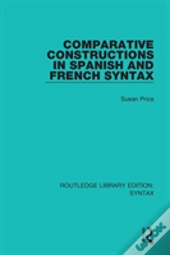Comparative Constructions In Spanish And French Syntax