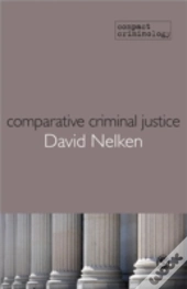 Comparative Criminal Justice