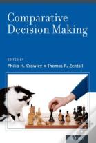 Comparative Decision-Making Analysis