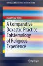 Comparative Doxastic-Practice Epistemology Of Religious Experience - Preview