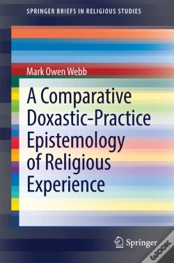 Capa do artigo Comparative Doxastic-Practice Epistemology Of Religious Experience