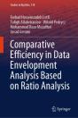 Comparative Efficiency In Data Envelopment Analysis Based On Ratio Analysis - Preview