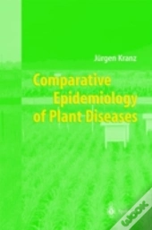 Comparative Epidemiology Of Plant Diseases