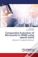 Comparative Evaluation Of Micronuclei In Opmd Using Special Stains