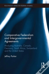 Comparative Federalism And Intergovernmental Agreements