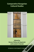 Comparative Hungarian Cultural Studies