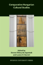 Comparative Hungarian Cultural Studies - Preview