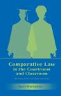 Comparative Law In The Courtroom And Classroom - Preview