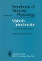 Comparative Physiology And Evolution Of Vision In Invertebrates - Preview
