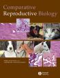 Comparative Reproductive Biology - Preview