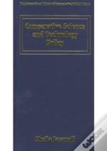 Comparative Science And Technology Policy