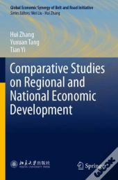 Comparative Studies On Regional And National Economic Development