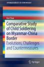 Comparative Study Of Child Soldiering On Myanmar-China Border - Preview
