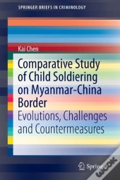 Comparative Study Of Child Soldiering On Myanmar-China Border