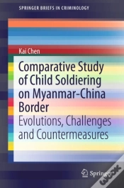 Capa do artigo Comparative Study Of Child Soldiering On Myanmar-China Border