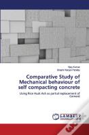 Comparative Study Of Mechanical Behaviour Of Self Compacting Concrete