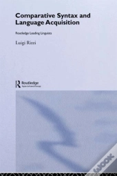 Comparative Syntax And Language Acquisition