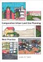Comparative Urban Land Use Planning - Preview