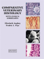 Comparative Veterinary Histology - Preview