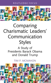 Comparing Charismatic Leaders' Communication Styles