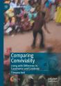 Comparing Conviviality - Preview