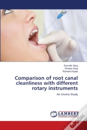 Capa do artigo Comparison Of Root Canal Cleanliness With Different Rotary Instruments
