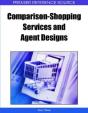 Comparison-Shopping Services And Agent Designs - Preview