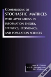 Capa do artigo Comparisons Of Stochastic Matrices With Applications In Information Theory, Statistics, Economics And Population