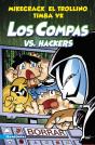Compas 7. Los Compas Vs. Hackers - Preview