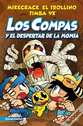 Compas 9. Los Compas Y El Despertar De La Momia