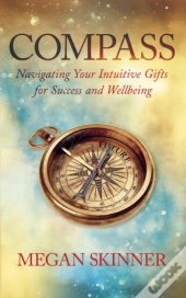 Compass: Navigating Your Intuitive Gifts