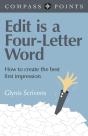 Compass Points Â€“ Edit Is A Fourâ€“Letter Word Â€“ How To Create The Best First Impression - Preview