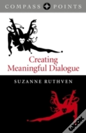 Compass Points: Creating Meaningful Dialogue